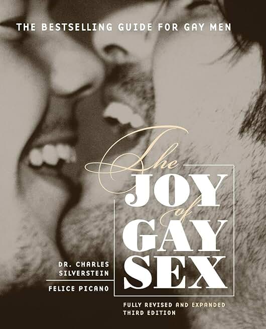 The Joy of Gay Sex, Revised and Expanded Third Edition