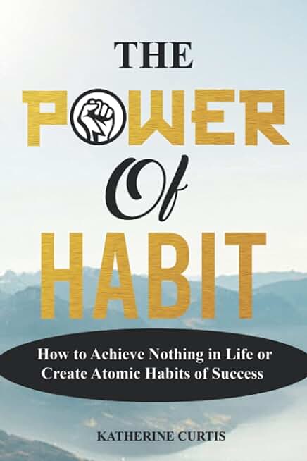 THE POWER OF HABIT