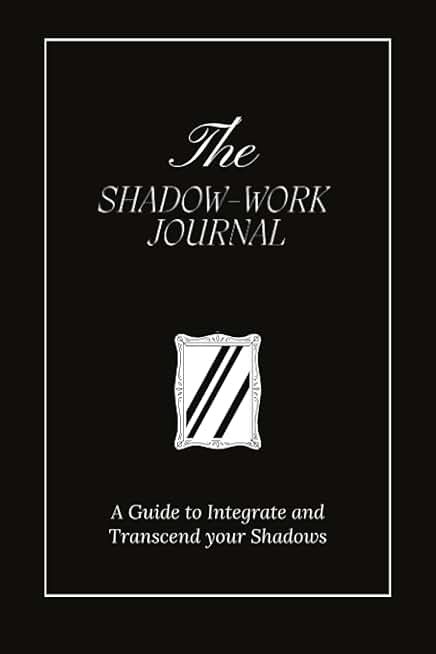 The Shadow Work Journal