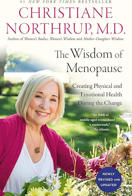 The Wisdom of Menopause (4th Edition)