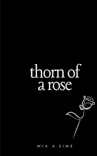 Thorn of a Rose