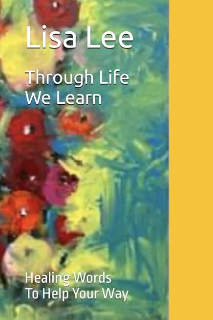 Through Life We Learn