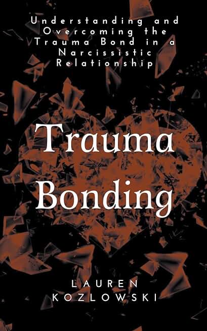 Trauma Bonding